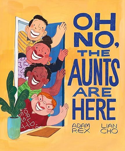 Oh No, the Aunts are Here.jpg